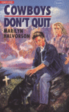 COWBOYS DON'T QUIT (GEMINI BOOKS (TORONT