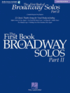 First Book of Broadway Solos - Part II: Soprano Ed