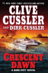 CRESCENT DAWN : DIRK PITT NOVEL