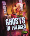 Ghosts in Palaces (Ghost Stories)