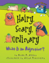 HAIRY  SCARY  ORDINARY : ADJECTIVE (HC)