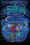 Guide to the Other Side #1 (Beyond Baylor)(HC)