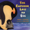 EMPEROR LAYS AN EGG