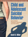 CHILD AND ADOLESCENT SUICIDAL BEHAVIOR :