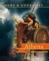Athena ( Gods and Goddesses of the Ancient World )
