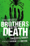 BROTHERS TO THE DEATH #4 (LARTEN CREPSLE