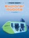 Explorer Robots (Xtreme Robots)