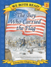 BOY WHO CARRIED THE FLAG