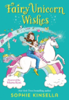 Fairy Unicorn Wishes #3 ( Fairy Mom and Me )