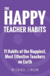 HAPPY TEACHER HABITS: 11 HABITS OF THE H