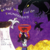 BRAVE WOLF & THE THUNDERBIRD (TALES OF