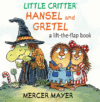 HANSEL & GRETEL : LIFT-THE-FLAP BOOK