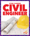 Civil Engineer (STEM Careers)