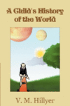 CHILD'S HISTORY OF THE WORLD
