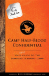 Camp Half-Blood Confidential: Your Real Guide to t