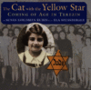 CAT WITH THE YELLOW STAR : COMING OF (HC