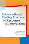 EVIDENCE-BASED READING PRACTICES FOR RES