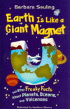 EARTH IS LIKE A GIANT MAGNET