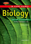 BIOLOGY FOR THE IB DIPLOMA : STUDY GUIDE