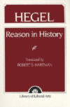 HEGEL : REASON IN HISTORY : A GENERAL IN