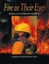 FIRE IN THEIR EYES : WILDFIRES & THE PEO