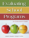 EVALUATING SCHOOL PROGRAMS : AN EDUCATOR