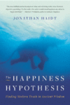 Happiness Hypothesis: Finding Modern Truth in
