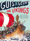 Guts & Glory The Vikings