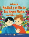 CELEBRA LA NAVIDAD Y EL DIA DE LOS