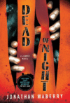 DEAD OF NIGHT : A ZOMBIE NOVEL #1 (Dead of Night)