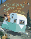 Camping Spree with Mr. Magee: (read Aloud Books