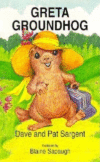 GRETA GROUNDHOG