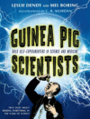 GUINEA PIG SCIENTISTS : BOLD SELF-EXPERI