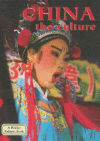 CHINA : THE CULTURE