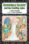 HORRIBLE HARRY & THE WEDDING SPIES