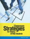 CLASSROOM STRATEGIES FOR HELPING AT-RISK