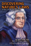 DISCOVERING NATURE'S LAWS : A STORY ABOU