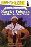 HARRIET TUBMAN & THE FREEDOM TRAIN (RTR Lvl 3)