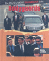 BODYGUARDS