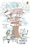 CONFESSIONS OF AN IMAGINARY FRIEND : A M