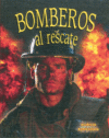 BOMBEROS AL RESCATE