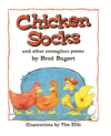 CHICKEN SOCKS : AND OTHER CONTAGIOUS POE