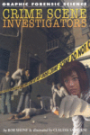 CRIME SCENE INVESTIGATORS
