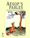 Aesop's Fables: 240 Short Stories for Children -