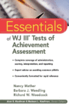 ESSENTIALS OF WJIII TESTS OF ACHIEVEMENT
