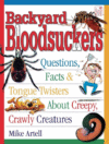 BACKYARD BLOODSUCKERS : QUESTIONS FACTS
