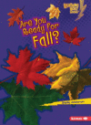 ARE YOU READY FOR FALL?