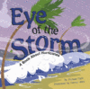 EYE OF THE STORM : A BOOK ABOUT HURRICAN