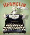 HERMELIN THE DETECTIVE MOUSE