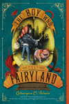 BOY WHO LOST FAIRYLAND #4 (